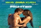 Ishq Jaisa Kuch - Fighter