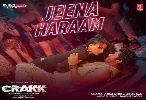 Jeena Haraam - Crakk